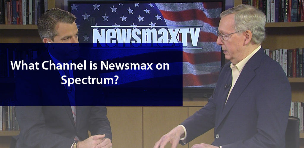 What Channel İs Newsmax On Spectrum